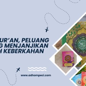 Grosir Al Qur’an, Peluang Usaha yang Menjanjikan dan Penuh Keberkahan