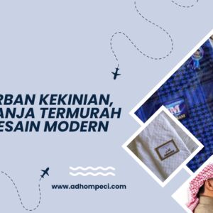 Grosir Sorban Kekinian, Tempat Belanja Termurah Dengan Desain Modern