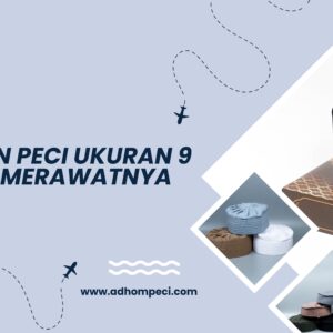 Keunggulan Peci Ukuran 9 dan Cara Merawatnya